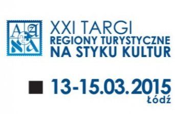 XXI edycja Targów Regiony Turystyczne