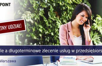 Konferencja „Główne cele a długoterminowe zlecanie usług w przedsiębiorstwie” za nami