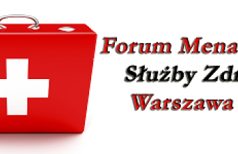 Forum Menadżerów Służby Zdrowia