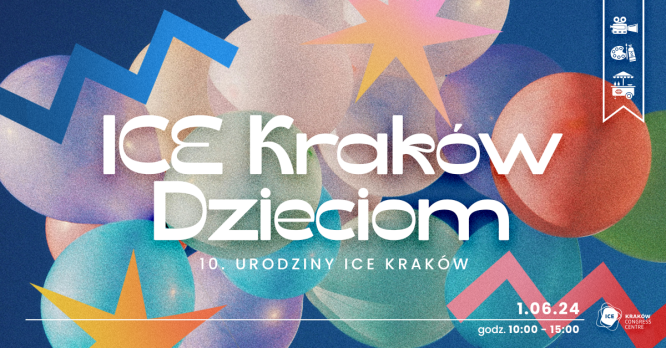 ICE Kraków dzieciom - 10. urodziny ICE Kraków. 